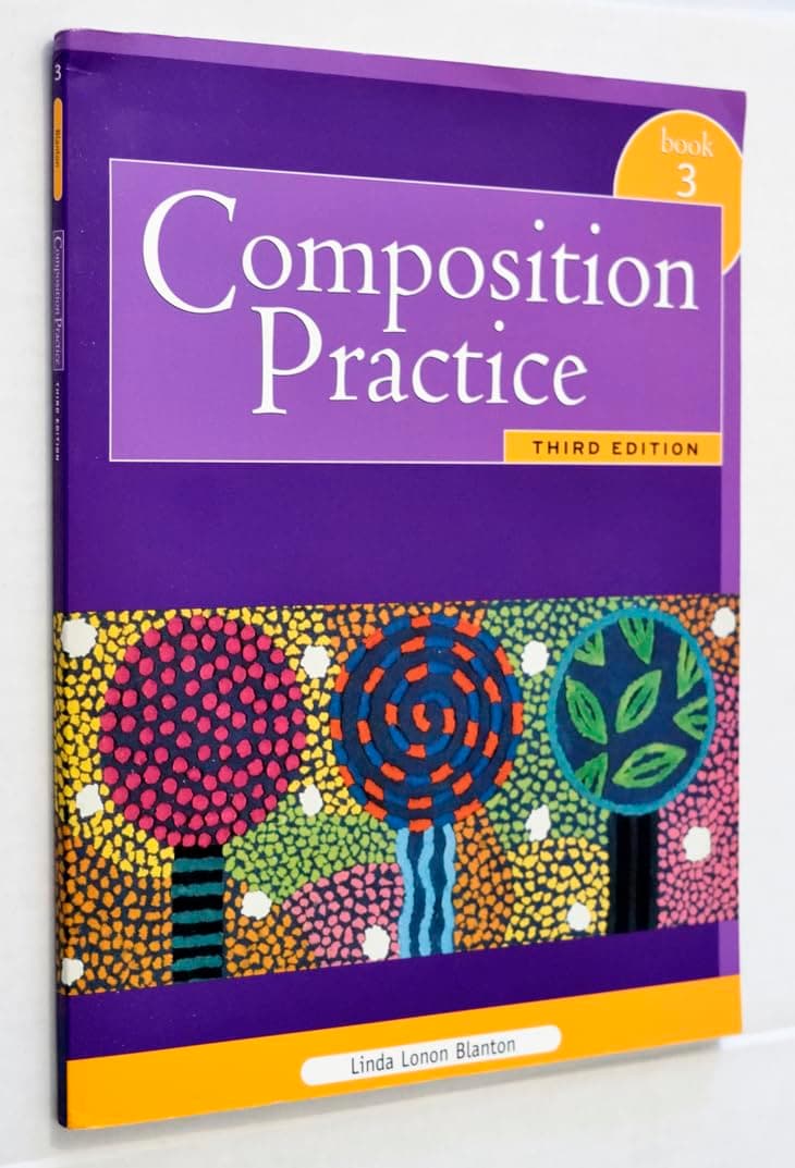 Composition Practice Book 3: A Text for English Language Learners, 3rd Edition 3rd Edition
