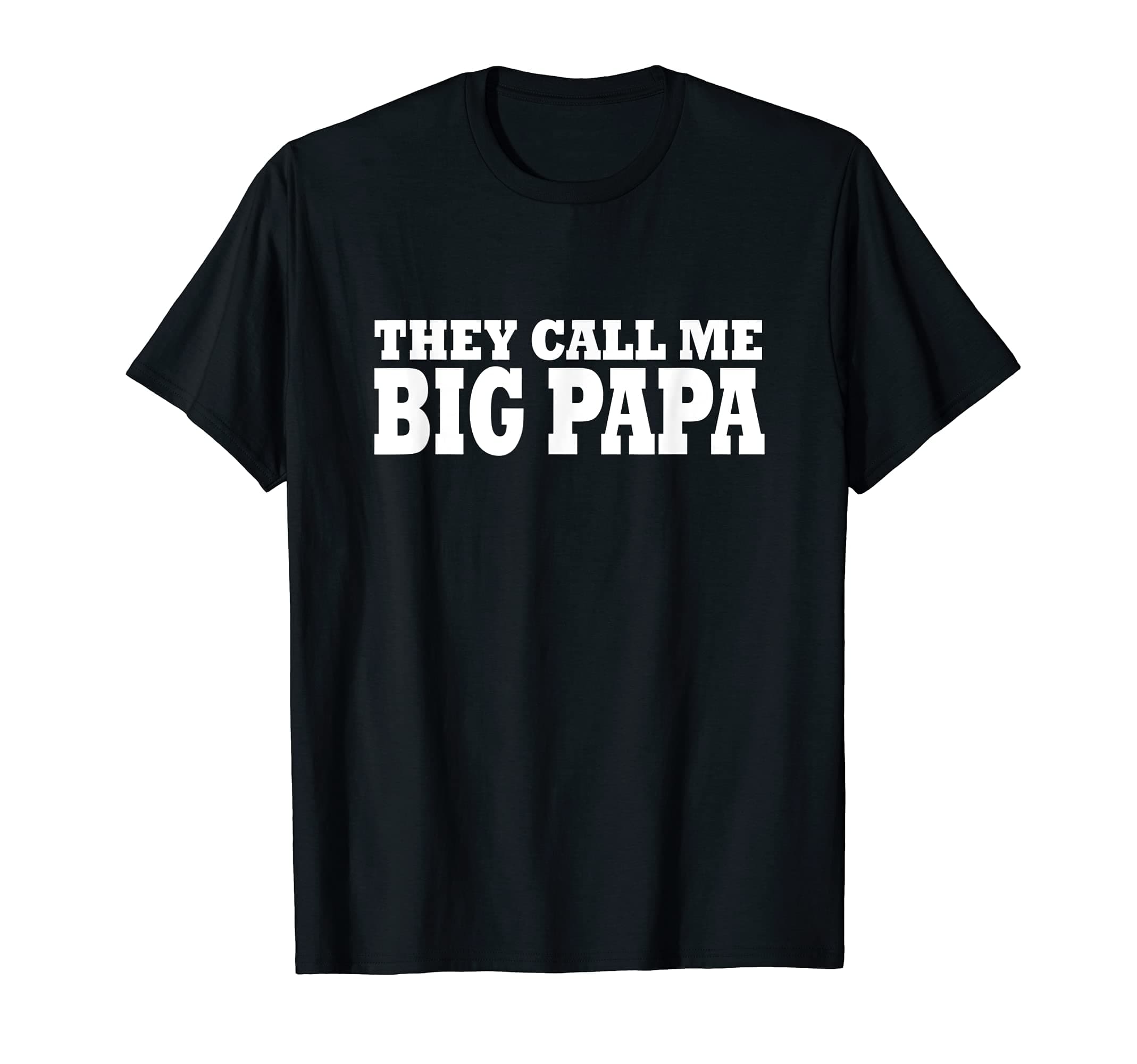 Third Millenium ApparelFather Gift They Call Me Big Papa T-Shirt Gift for Dad