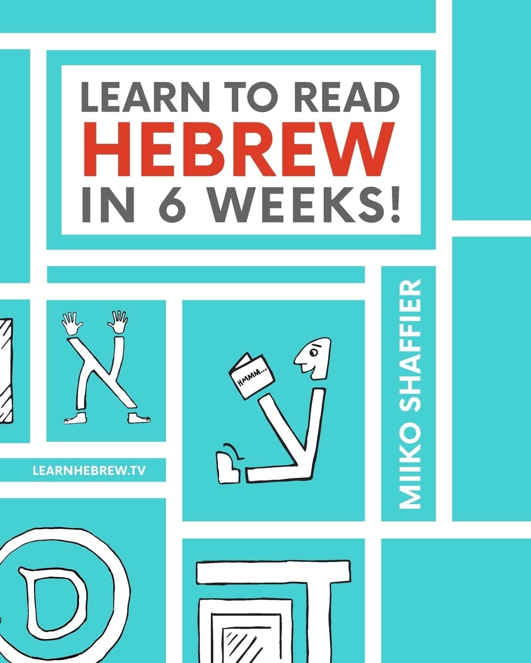 Learn to Read Hebrew in 6 Weeks (Hebrew for Beginners)