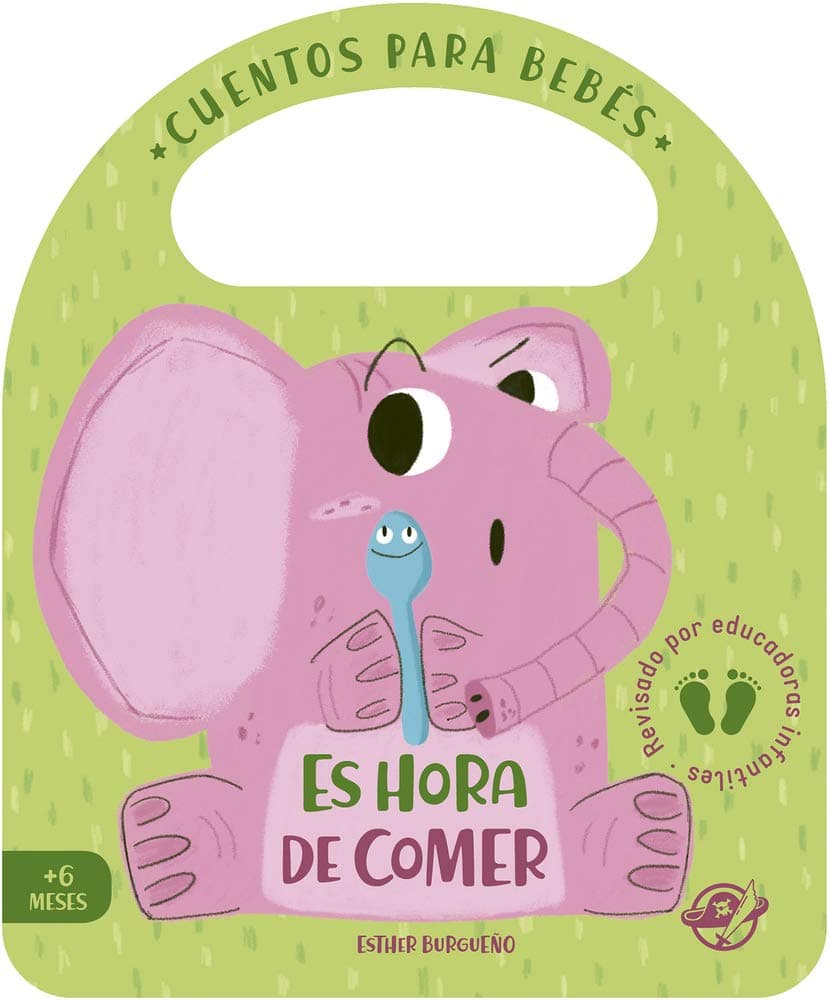 Cuentos para bebés - Es hora de comer: Un cuento de cartón para aprender a comer de todo, interactivo, con una solapa y con una asa Board book – Big Book, 22 September 2021