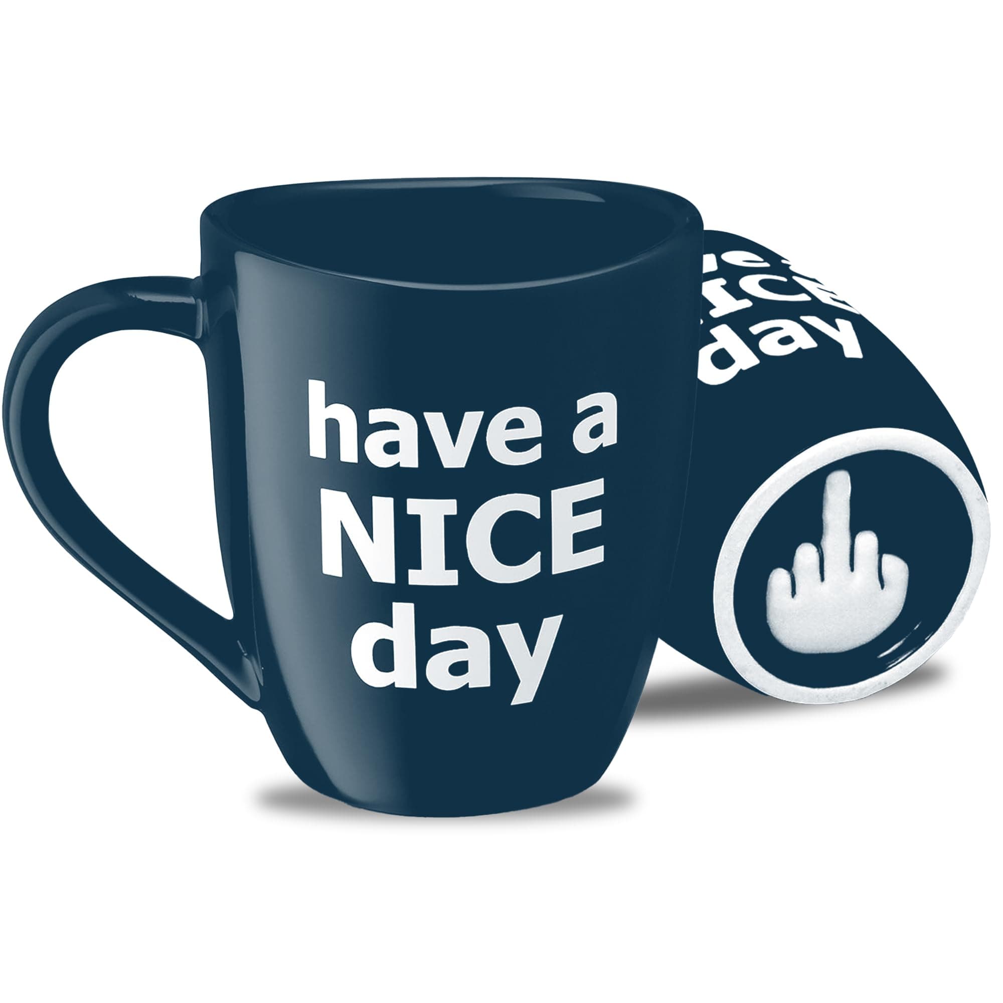 Decodyne Have a Nice Day Funny Coffee Mug, Funny White Elephant Gifts for Adults, Gag Gifts for Women and Men with Middle Finger on the Bottom - 14 oz. (Blue)