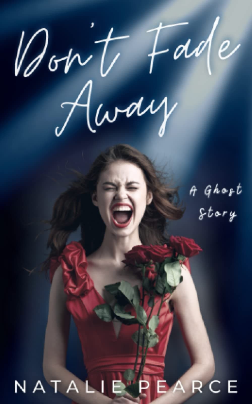 Don't Fade Away: A Ghost Story