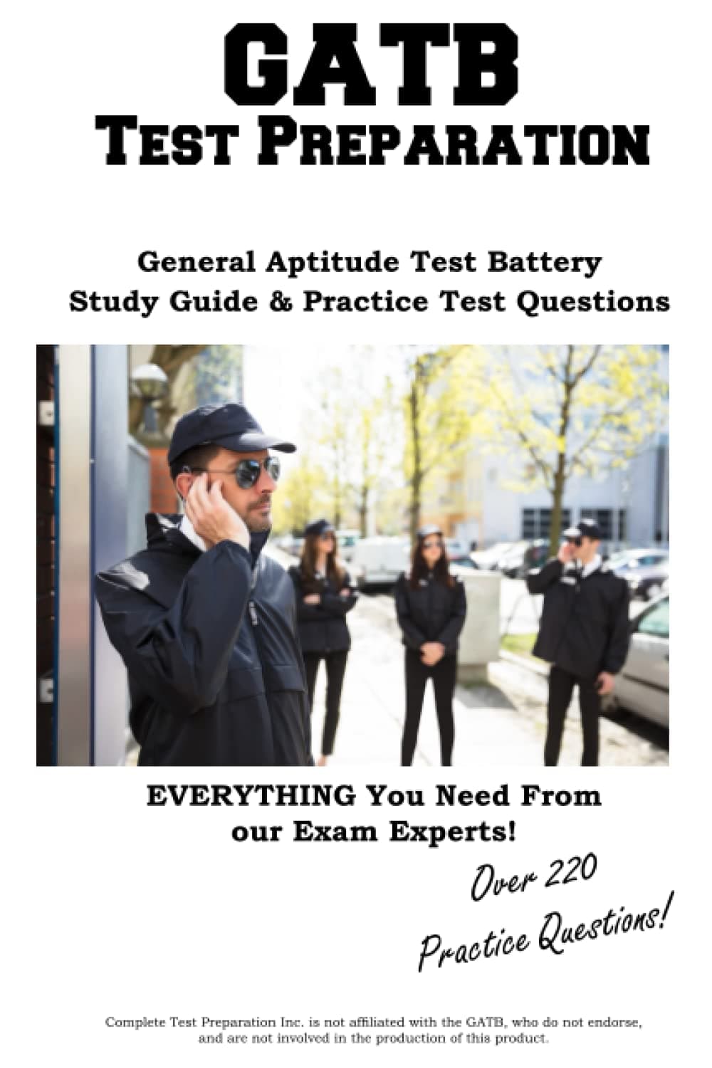 GATB Test Preparation: General Aptitude Test Battery (GATB) Study Guide & Practice Test Questions Paperback – 6 Dec. 2021