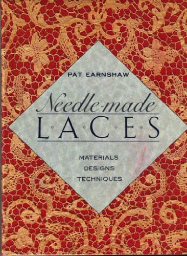 Needle-Made Laces: Materials, Designs, Techniques