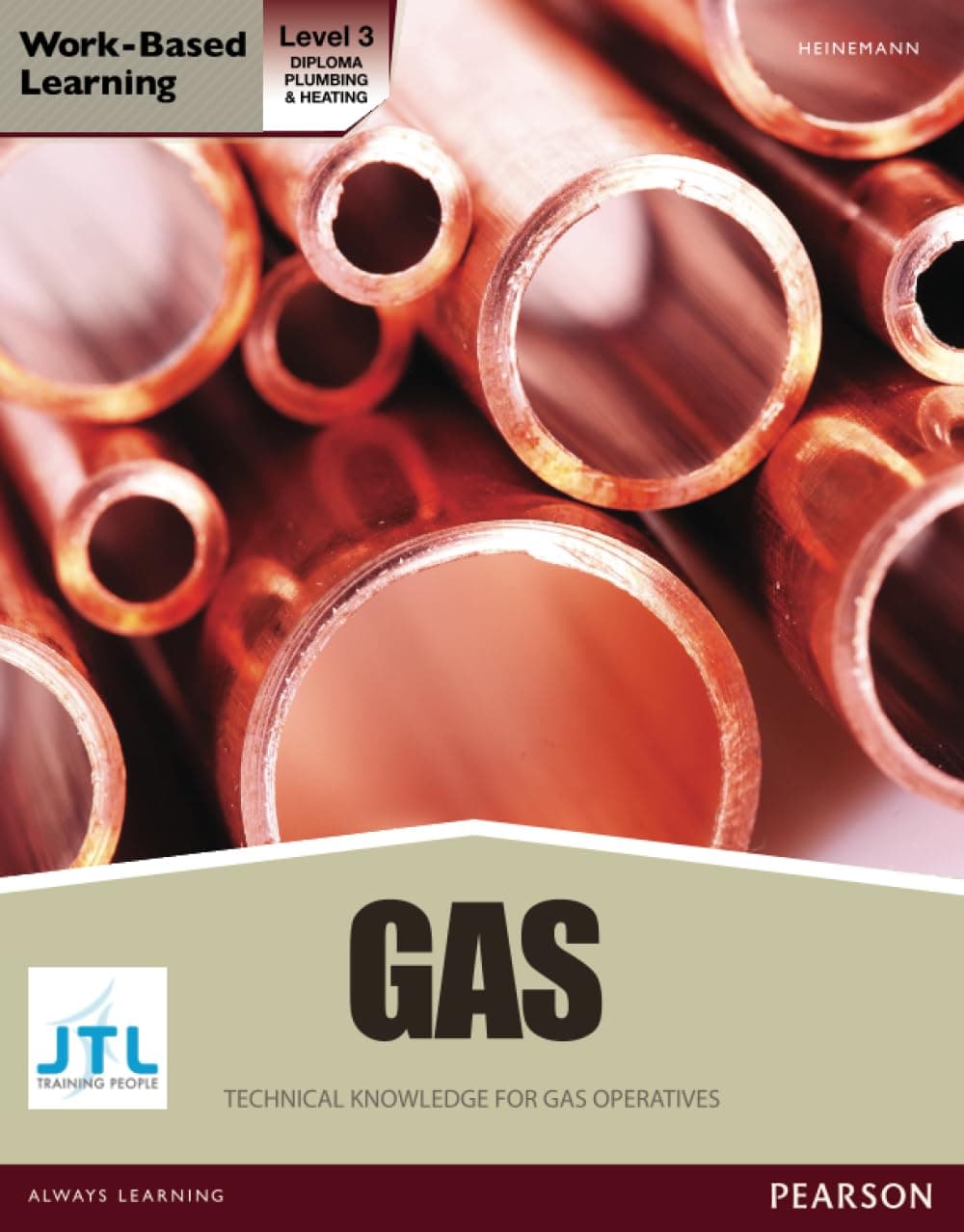 NVQ level 3 Diploma Gas Pathway Candidate handbook: Technical Knowledge for Gas Operatives
