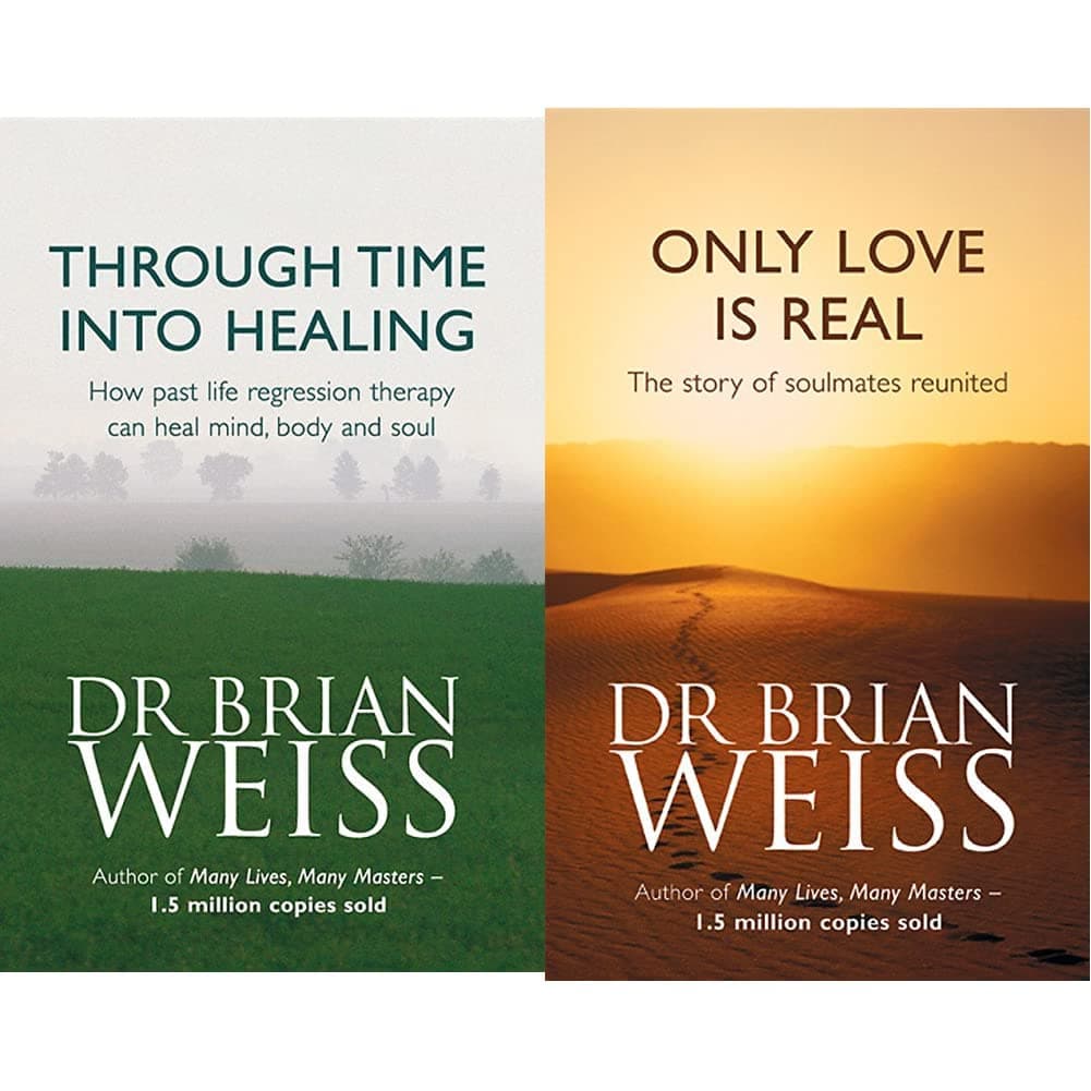 Through Time Into Healing + Only Love is Real (Set of 2 Books)