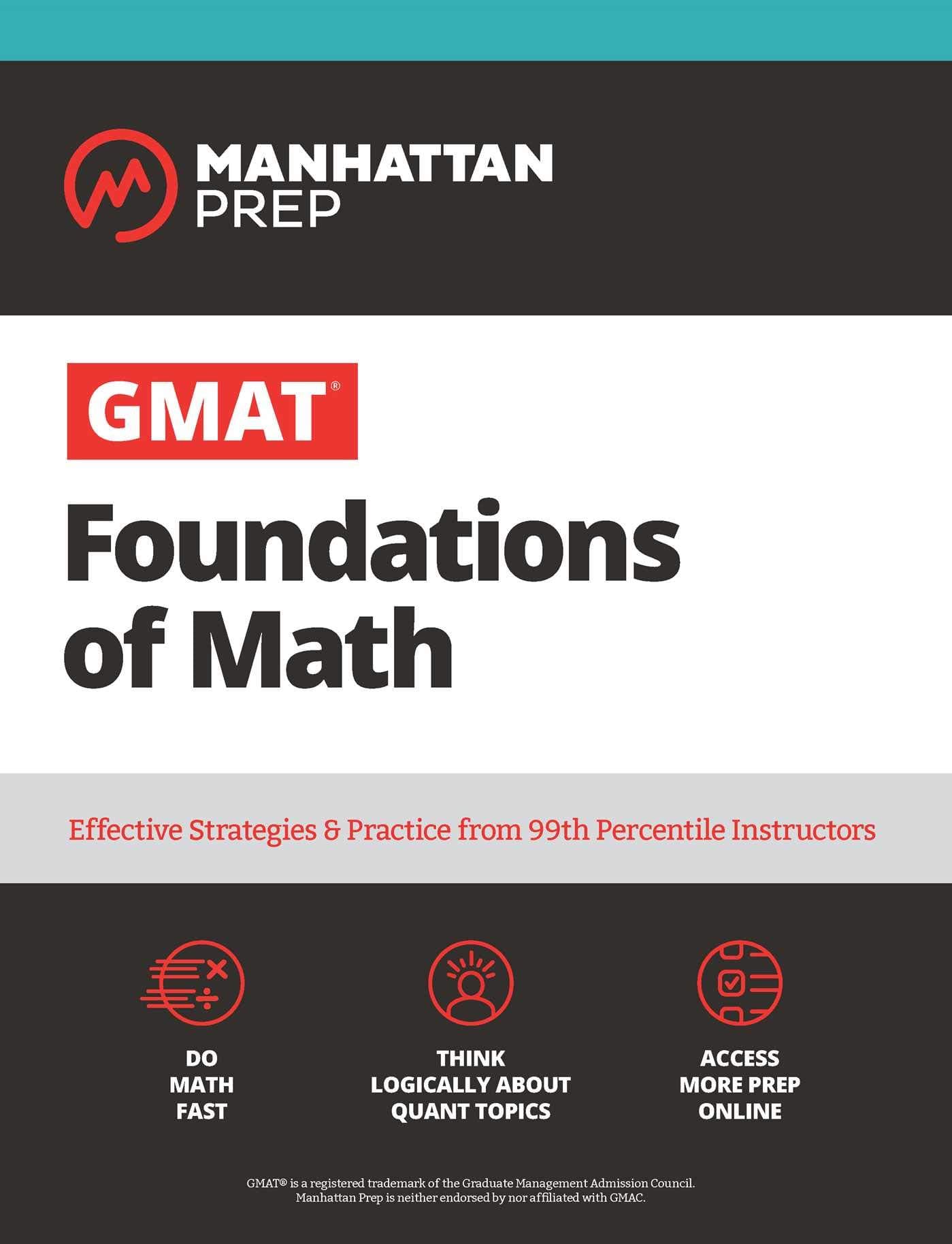 GMAT Foundations of Math (Manhattan Prep GMAT Prep)