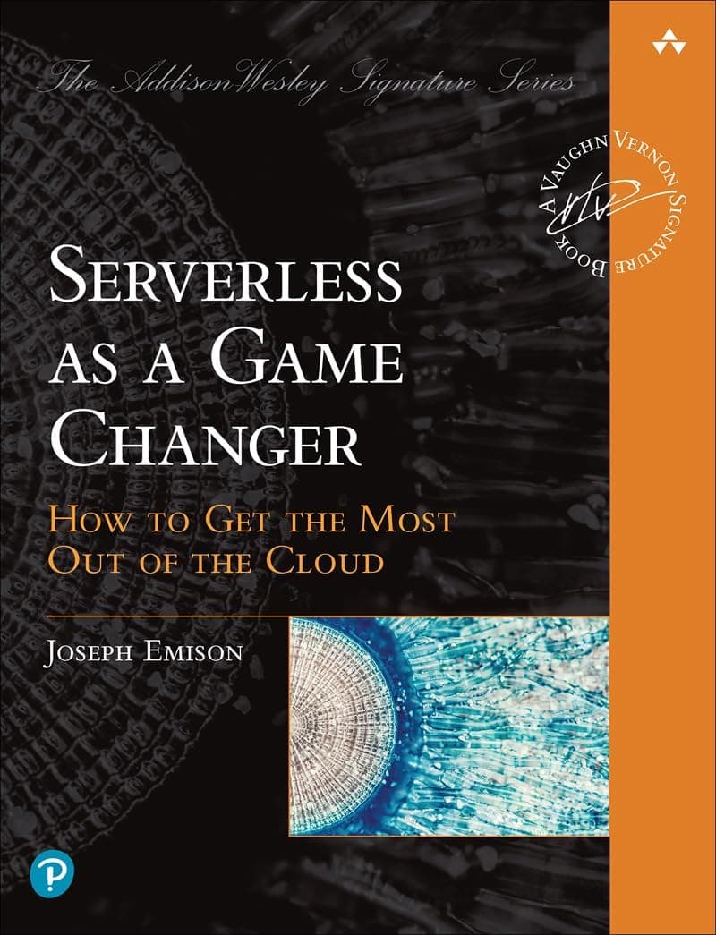 Serverless as a Game Changer: How to Get the Most out of the Cloud