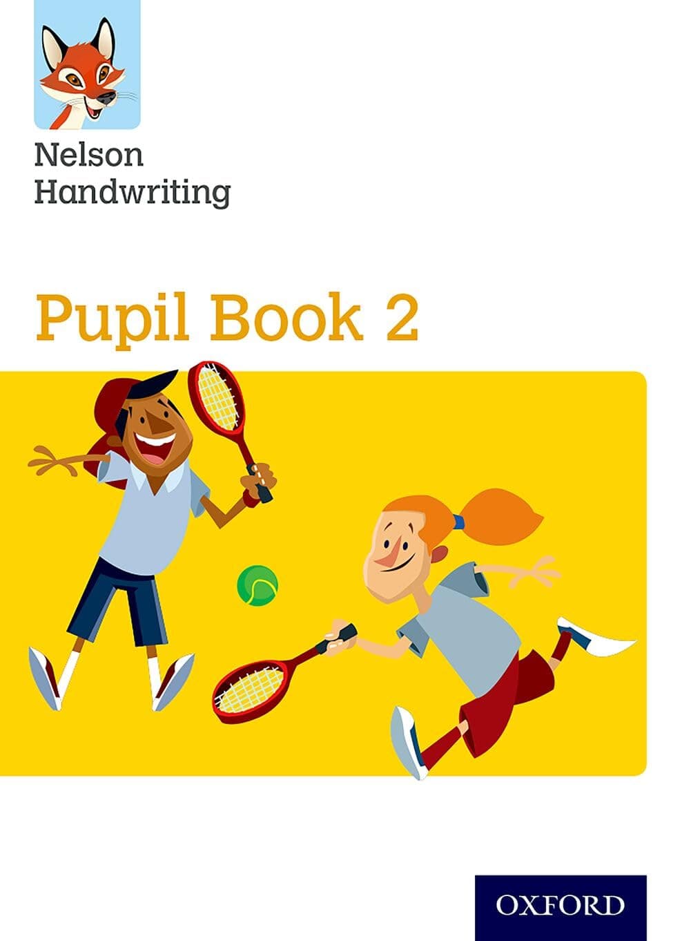 Nelson Handwriting: Year 2/Primary 3. Pupil Book 2