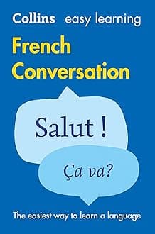 French Conversation (Collins Easy Learning)