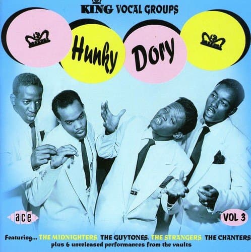 Hunky Dory - King Vocal Groups, Vol. 3
