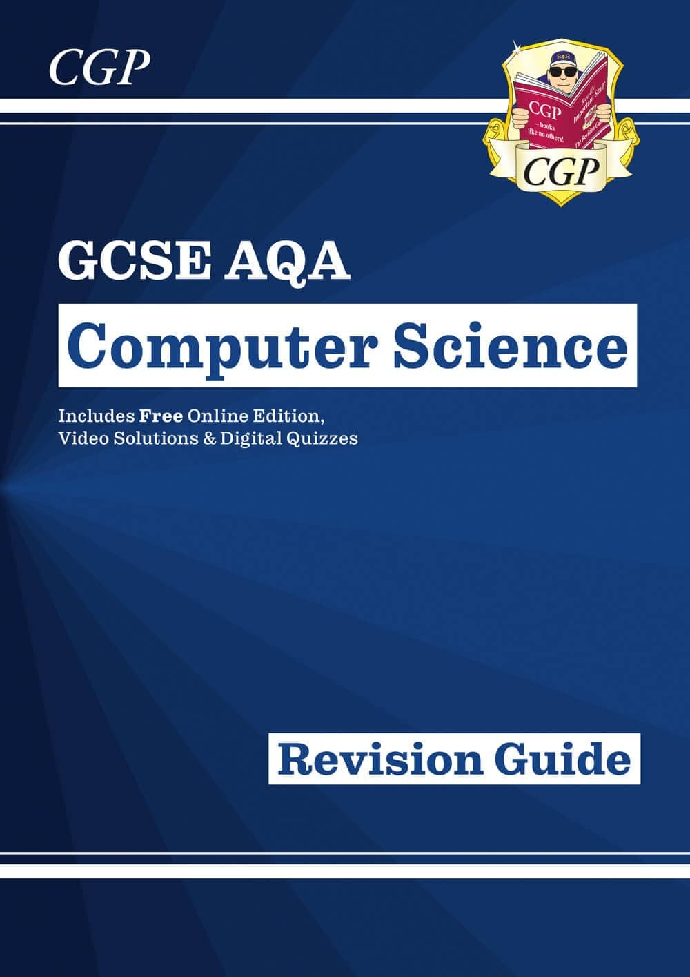 GCSE Computer Science AQA Revision Guide includes Online Edition, Videos & Quizzes: perfect for the 2026 and 2027 exams (CGP AQA GCSE Computer Science)