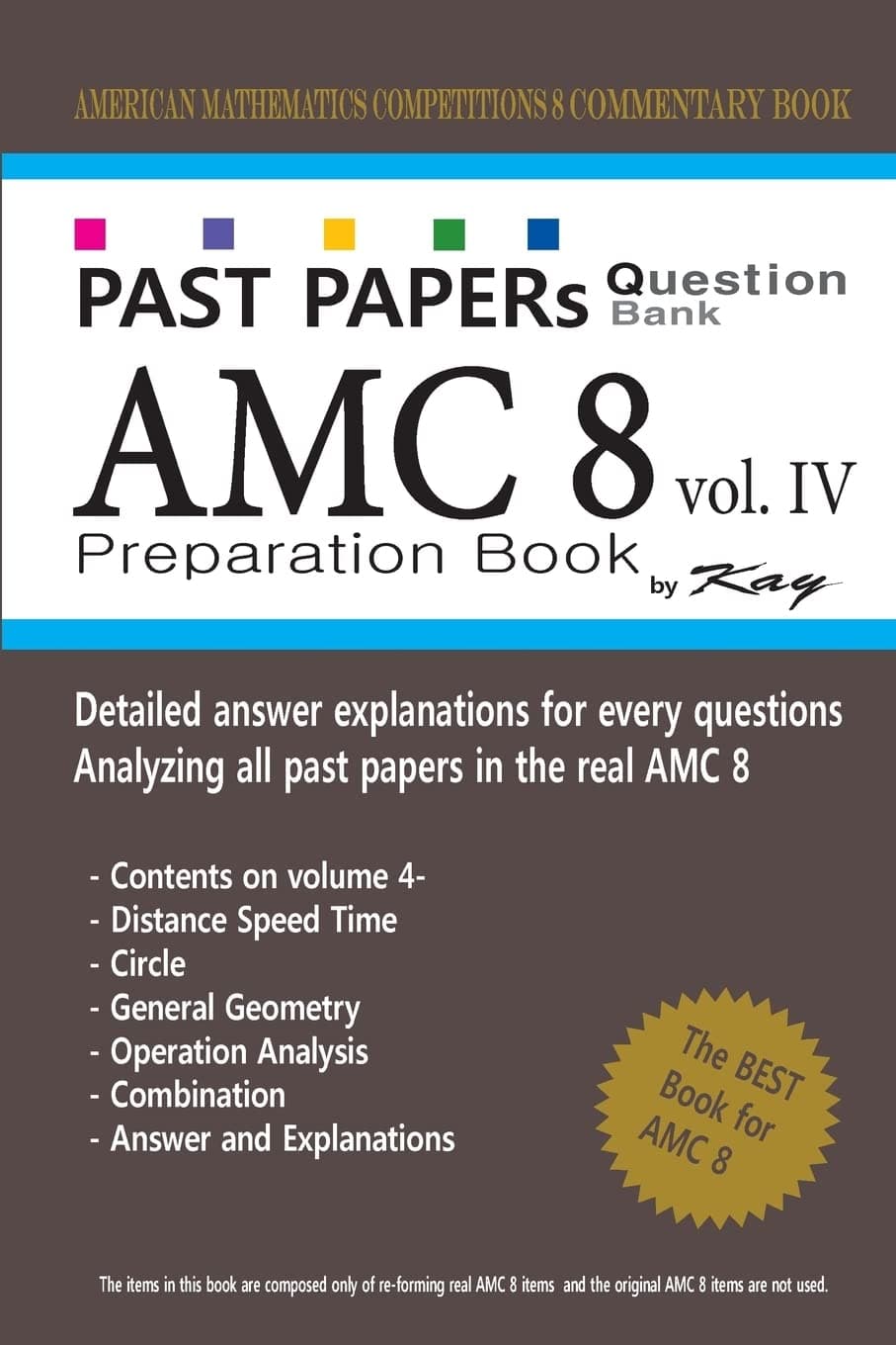 Past Papers Question Bank AMC8 [volume 4]: amc8 math preparation book