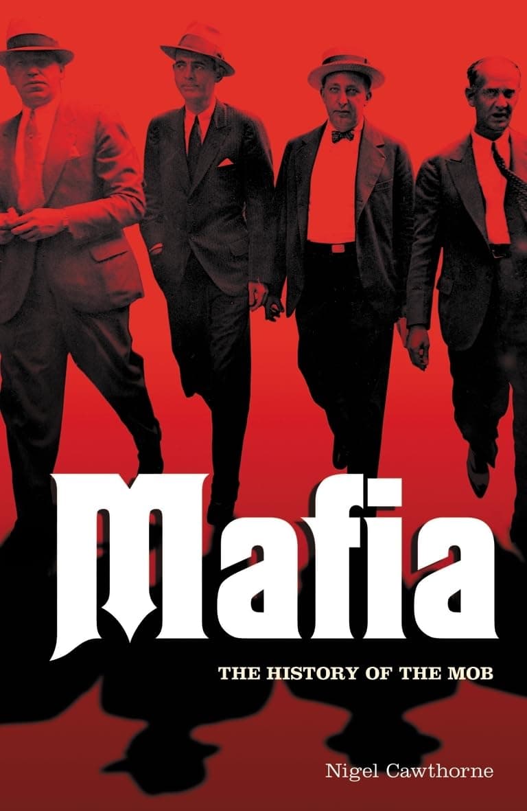 The Mafia: The Complete Story