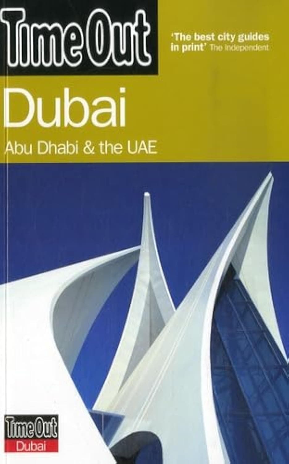 Time Out Group Ltd Dubai - 2nd Edition: Abu Dhabi & the UAE