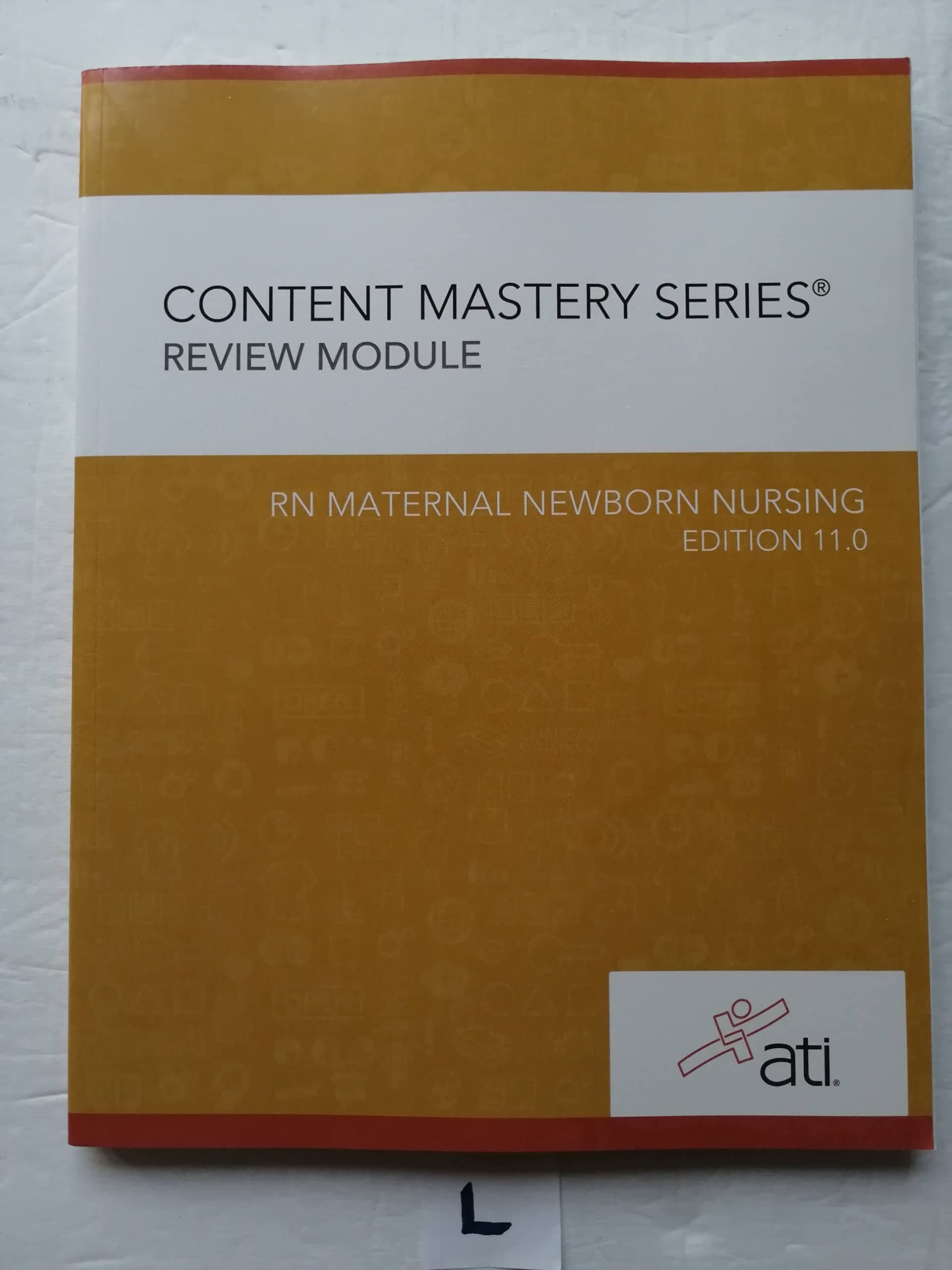 RN Maternal Newborn Nursing Edition 11. 0