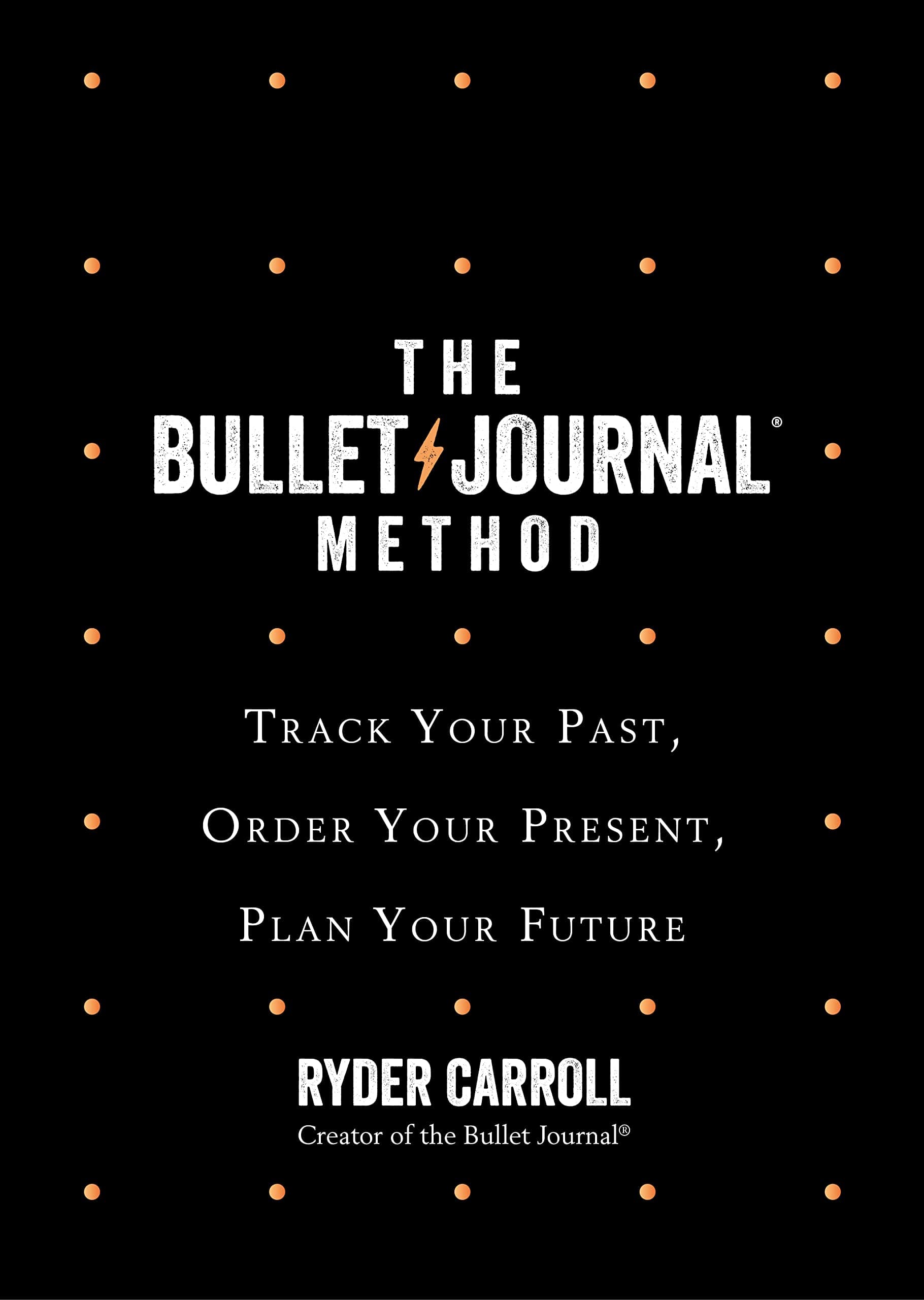 The Bullet Journal Method Hardcover – October 26, 2018