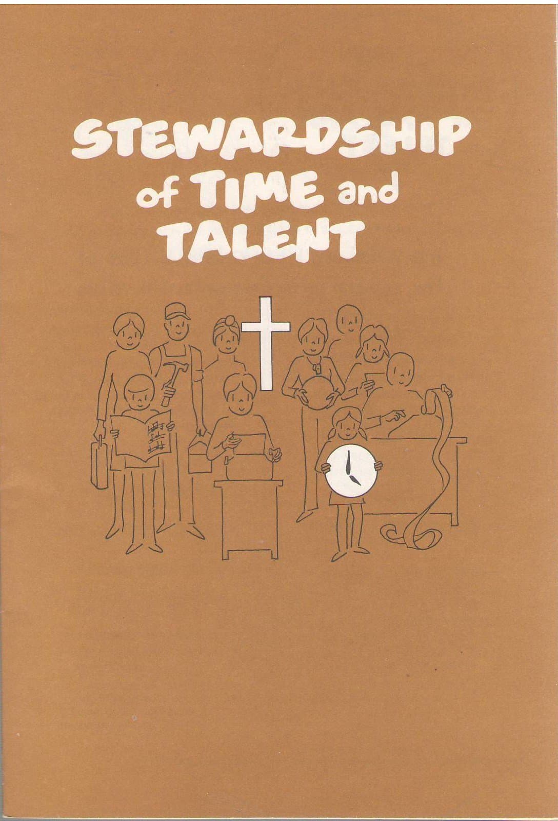 Stewardship of Time and Talent (Scriptographic Booklet)