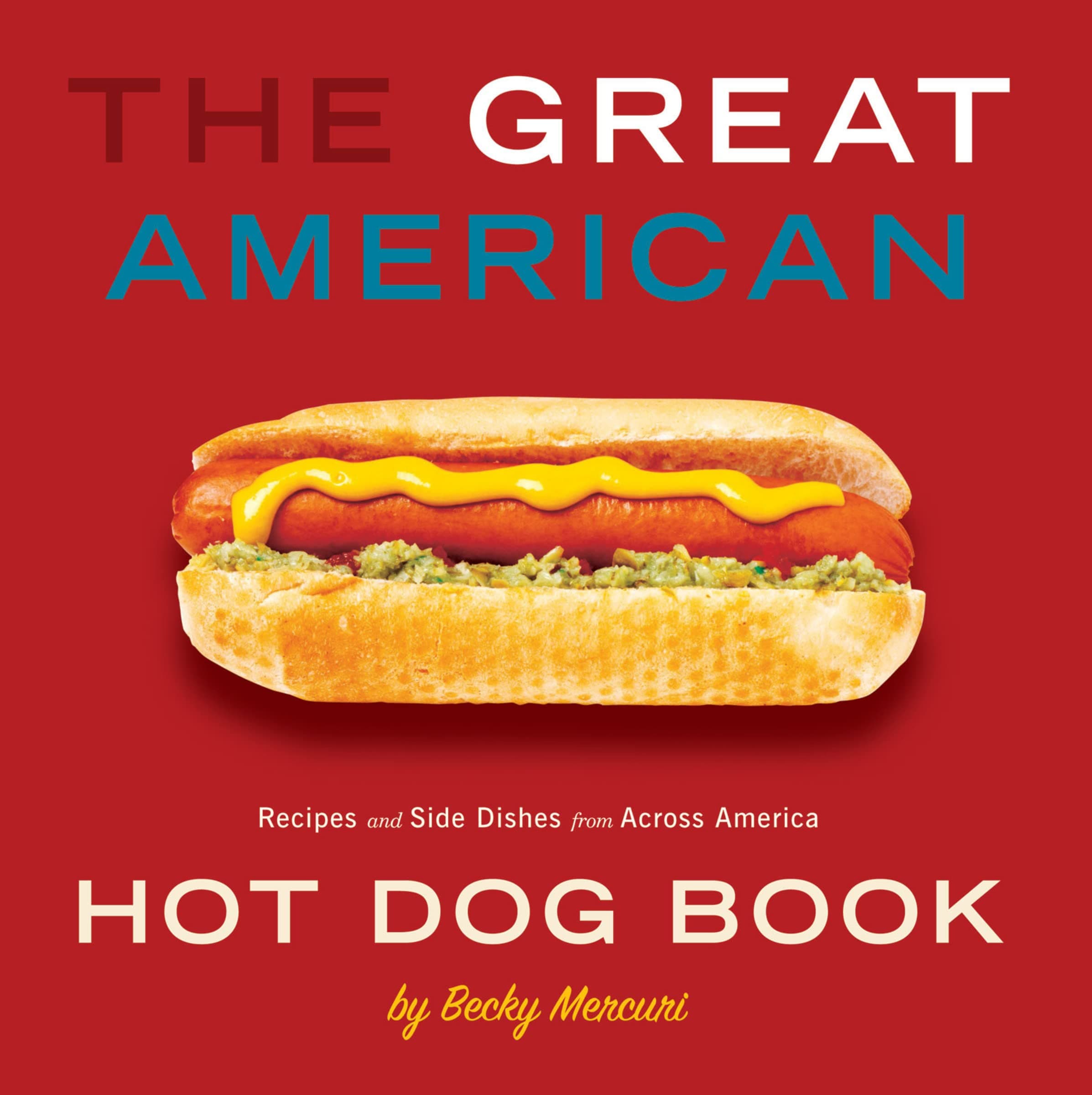 GREAT AMERICAN HOT DOG BOOK
