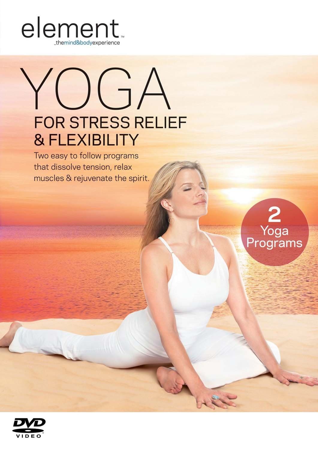 Element: Yoga For Stress Relief And Flexibility [DVD]