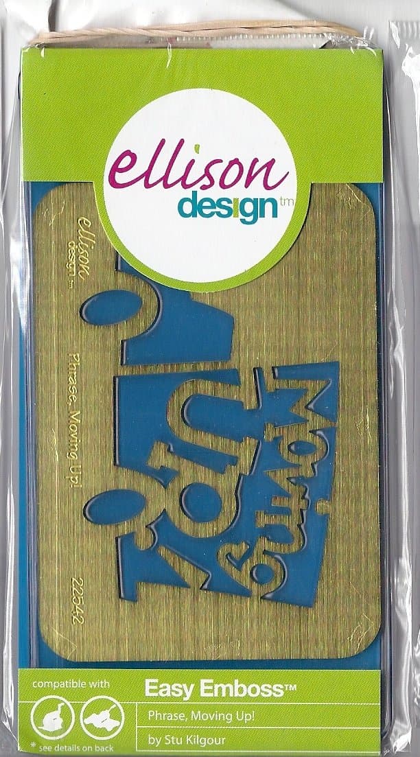 Ellison Design Easy Emboss Stencil - Phrase, Moving Up!