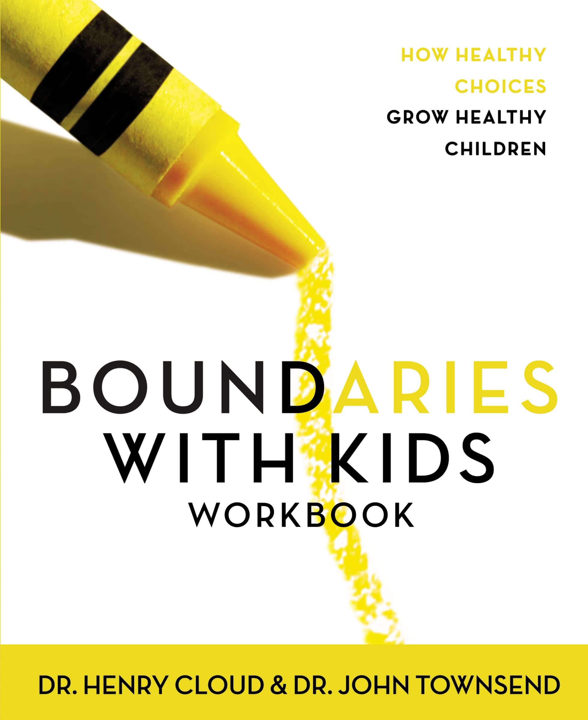 Boundaries with Kids Workbook Paperback – September 1, 1998