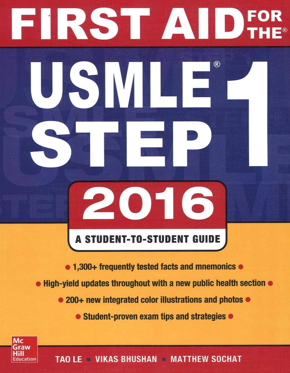 First Aid for the USMLE Step 1 2016 Paperback – 16 Jan. 2016