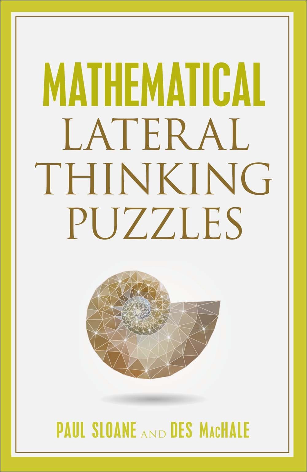 Mathematical Lateral Thinking Puzzles Paperback – January 13, 2015