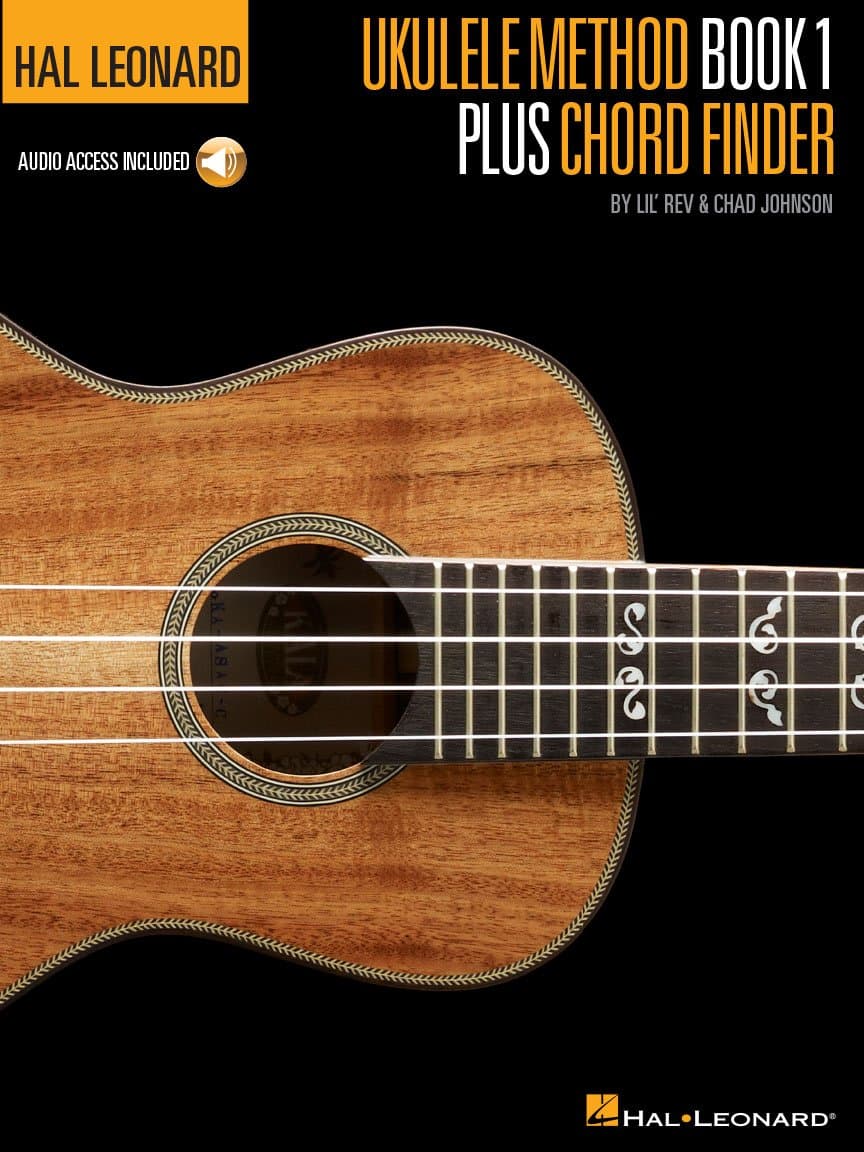 Ukulele Method Book 1 Plus Chord Finder by Lil' Rev and Chad Johnson | Easy Ukulele Lessons with Chord Finder and Online Audio | Ukulele Sheet Music Songbook for Self-Teaching Adults and Kids
