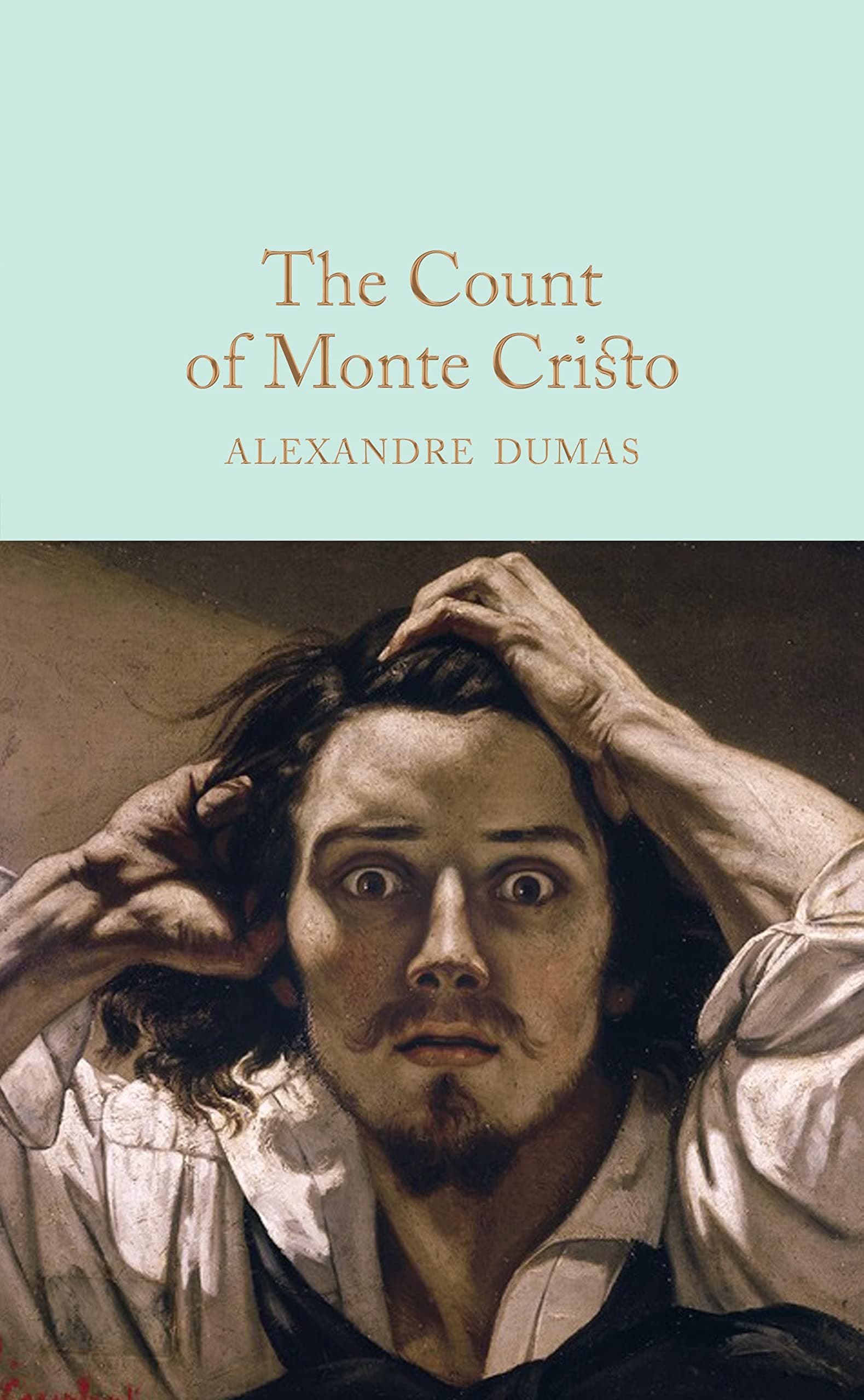 - The Count of Monte Cristo