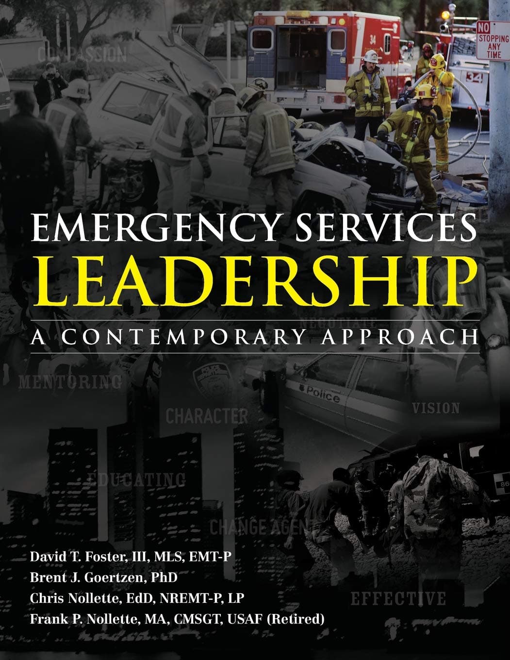 Emergency Services Leadership: A Contemporary Approach