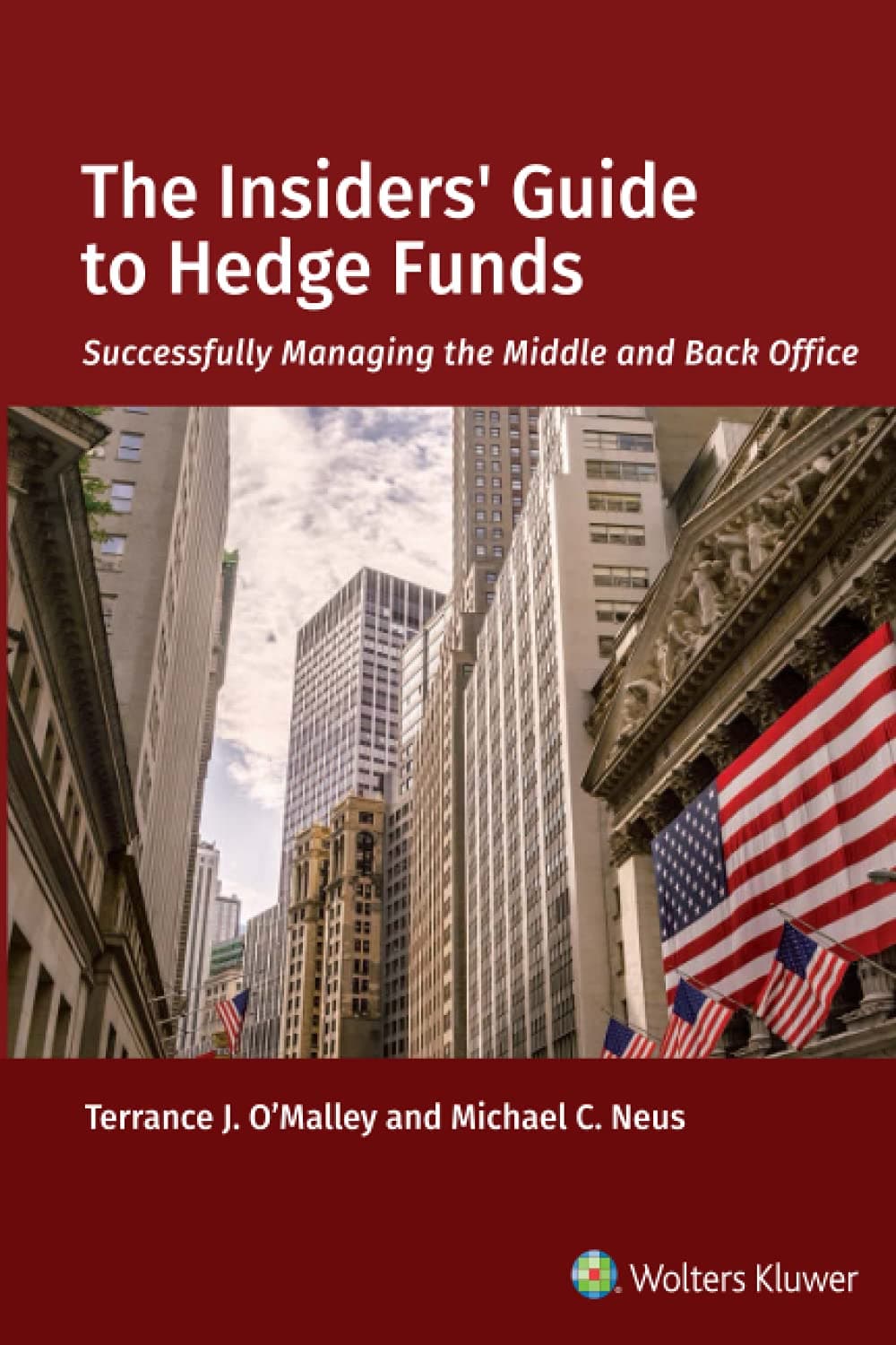 The Insiders' Guide to Hedge Funds
