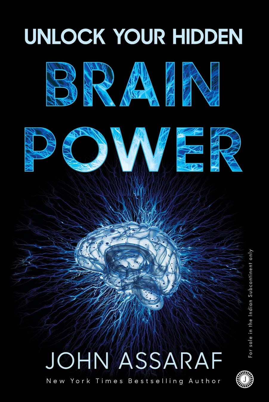 UNLOCK YOUR HIDDEN BRAIN POWERS