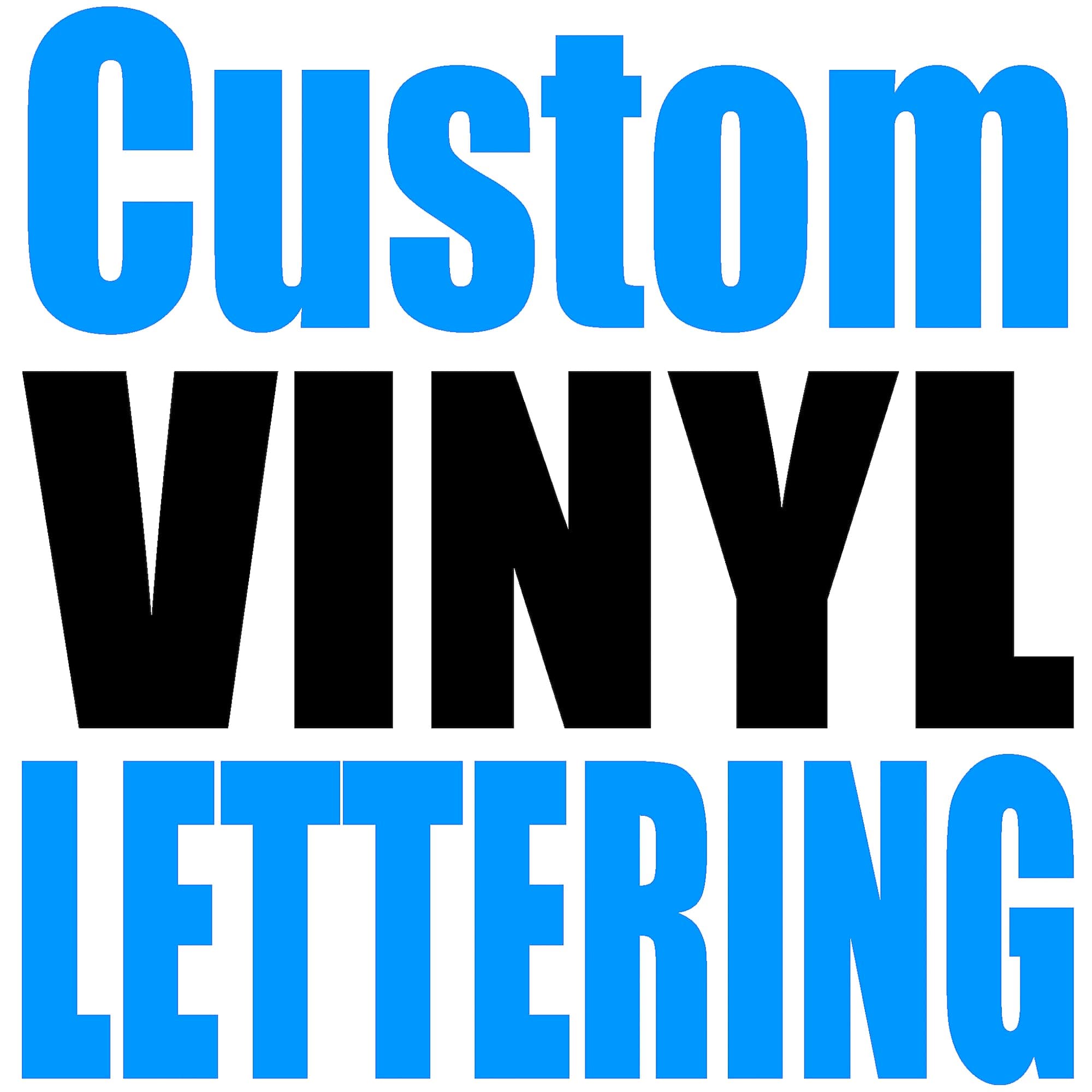 Custom Vinyl Lettering (3.2 inch Tall)