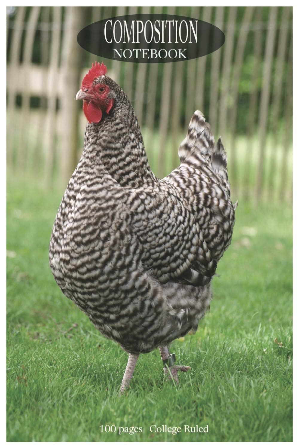 COMPOSITION NOTEBOOK: CHICKEN COMPOSITION