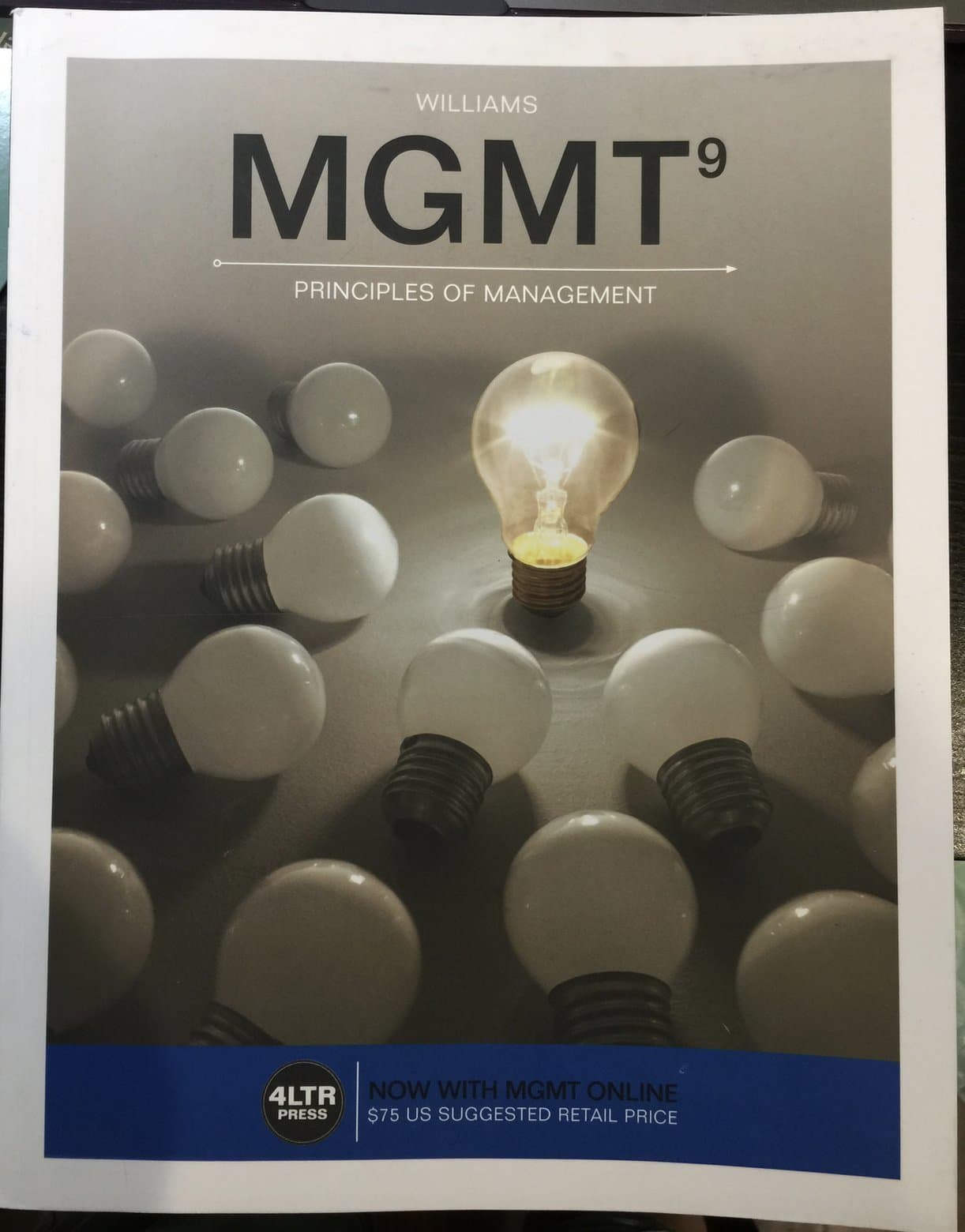 MGMT (with MGMT Online, 1 term (6 months) Printed Access Card) (New, Engaging Titles from 4LTR Press)