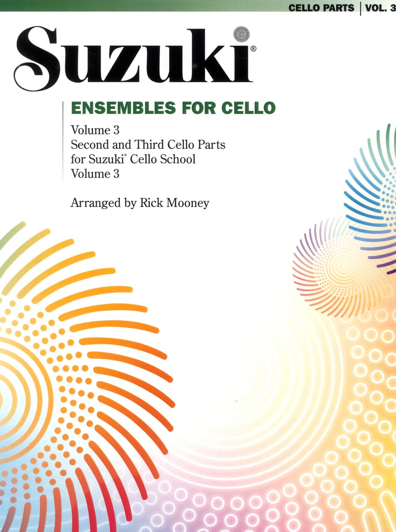 Ensembles for Cello, Volume 3 - By Rick Mooney