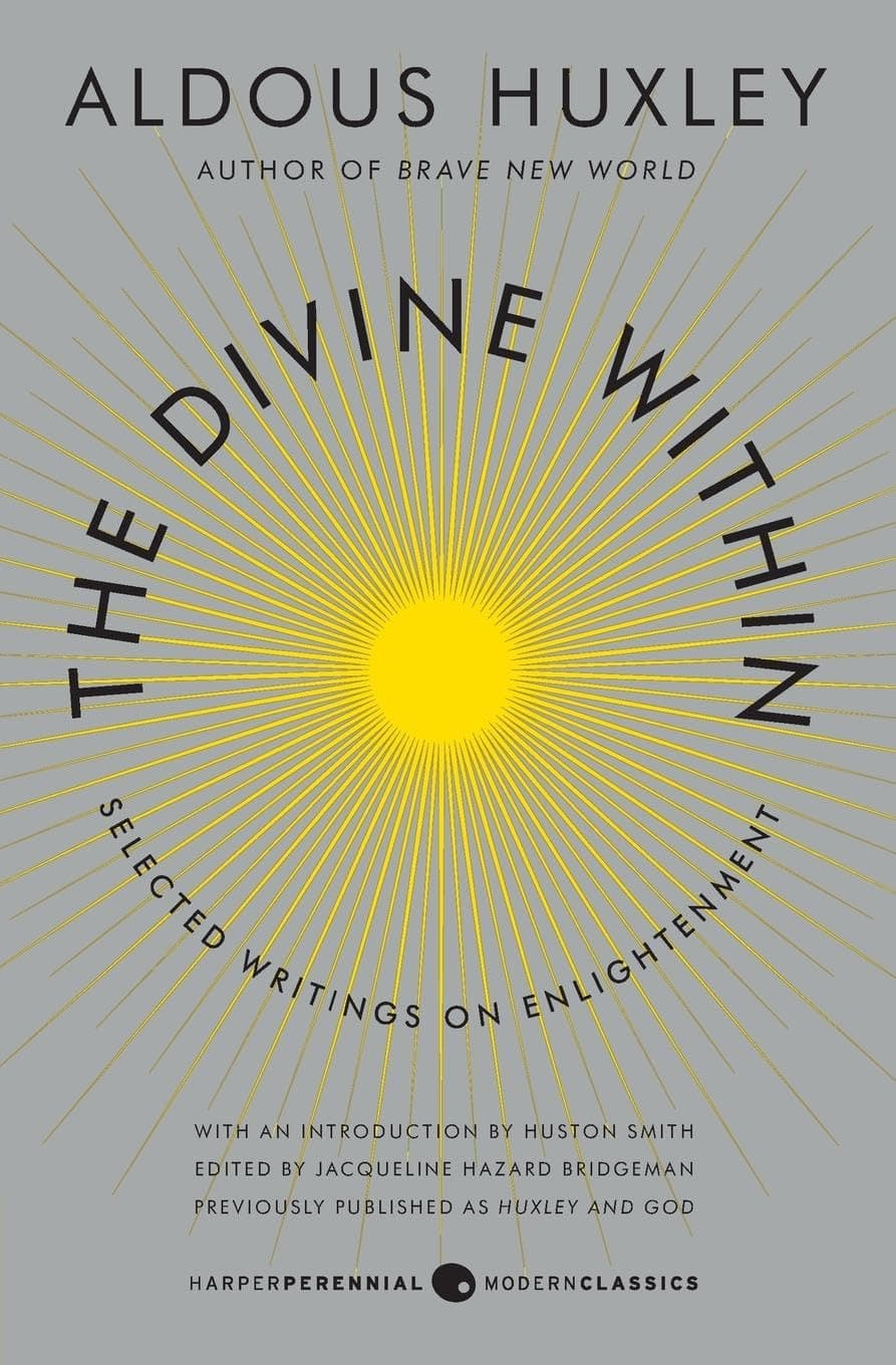 The Divine Within: Selected Writings on Enlightenment