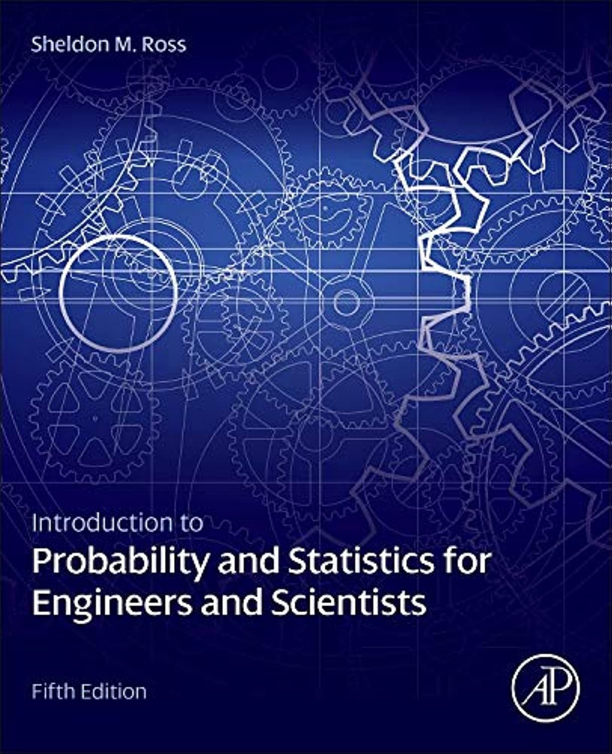 Introduction to Probability and Statistics for Engineers and Scientists