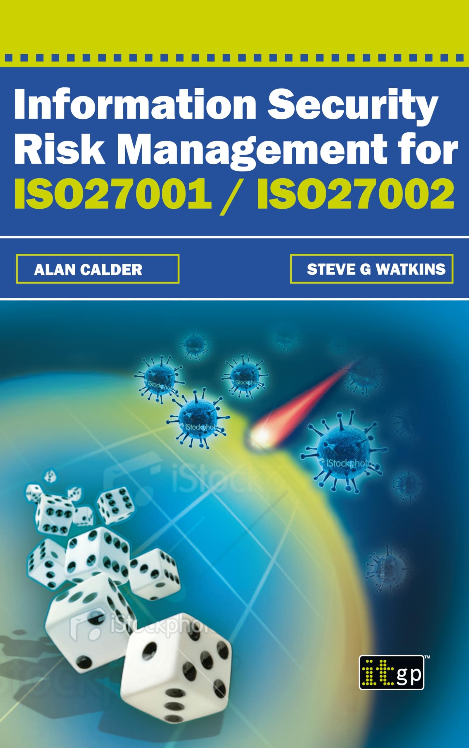Information Security Risk Management For ISO 27001/Iso27002