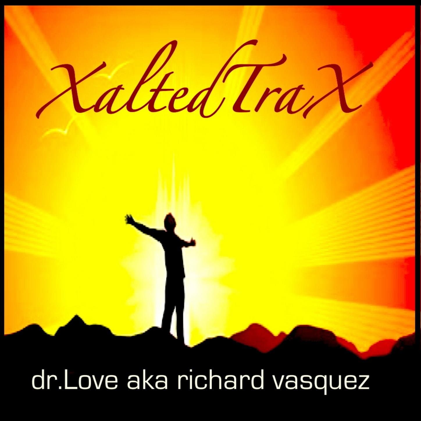 Richard Vasquez aka dr.Love XaltedTraX