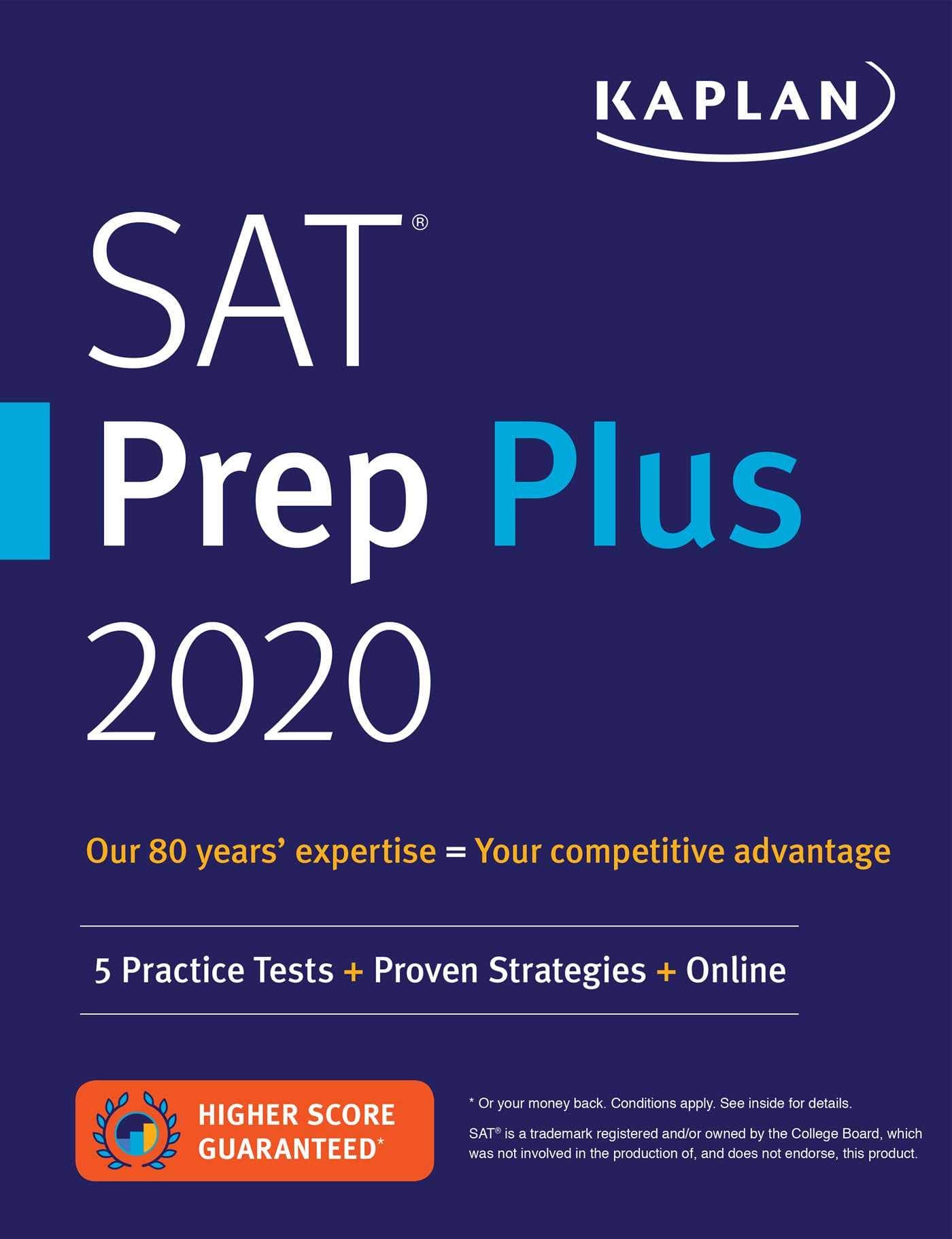 SAT Prep Plus 2020: 5 Practice Tests + Proven Strategies + Online (Kaplan Test Prep)