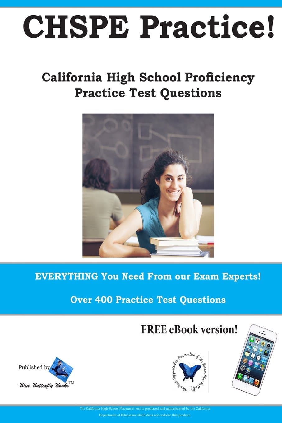 CHSPE Practice! California High School Proficiency Practice Test Questions