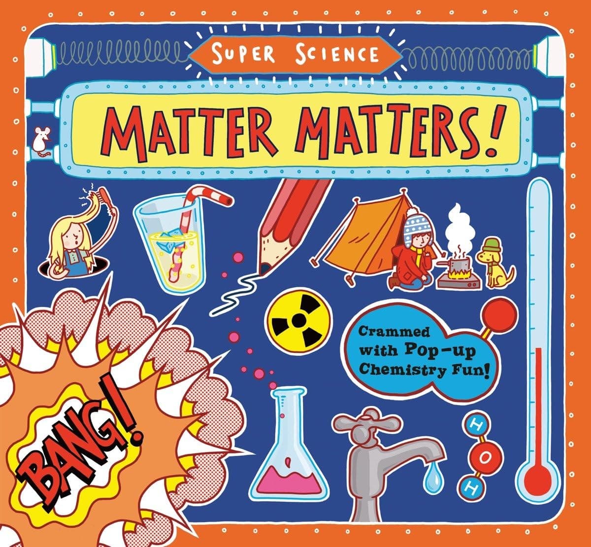 Super Science: Matter Matters! Hardcover – Pop up, August 14, 2012