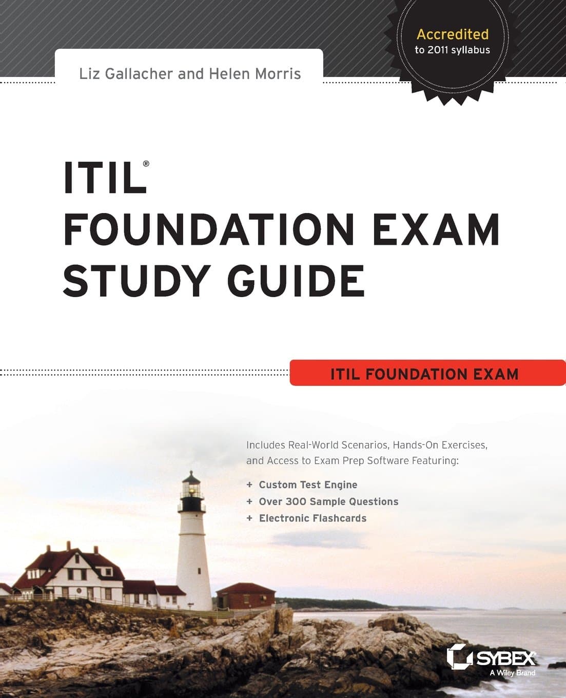 ITIL Foundation Exam Study Guide Study Guide Edition
