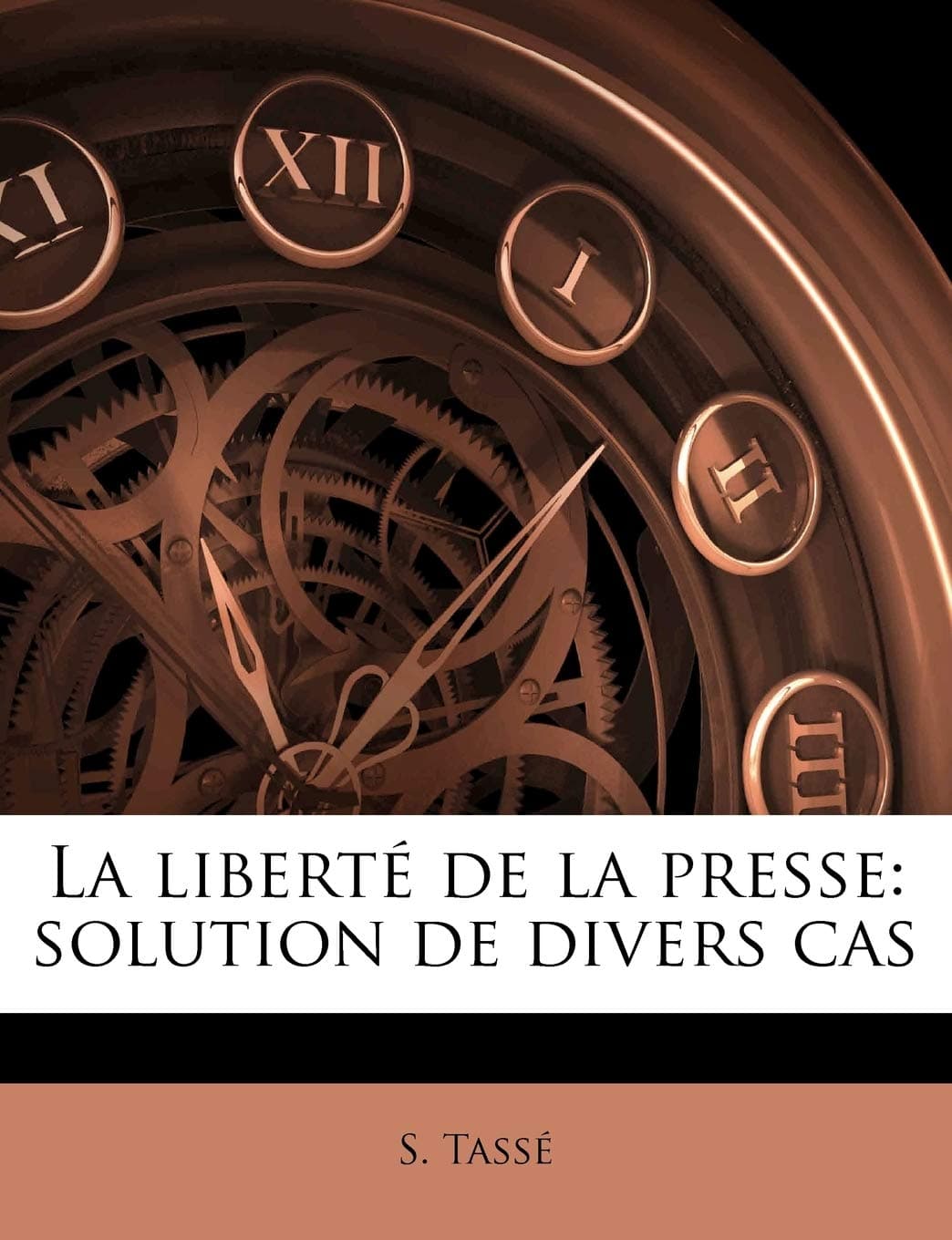 La Libert de la Presse: Solution de Divers Cas