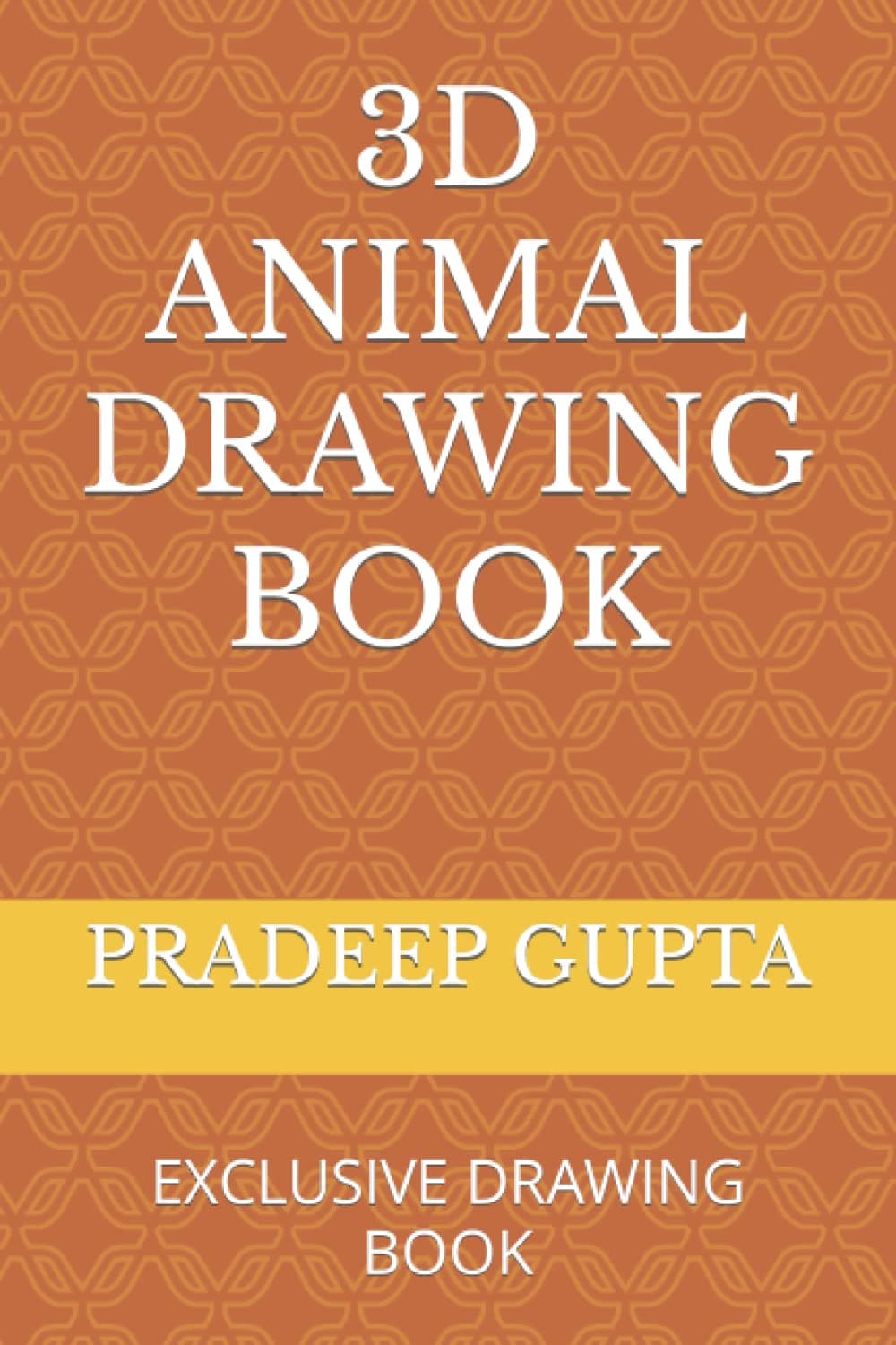 3D ANIMAL DRAWING BOOK: EXCLUSIVE DRAWING BOOK