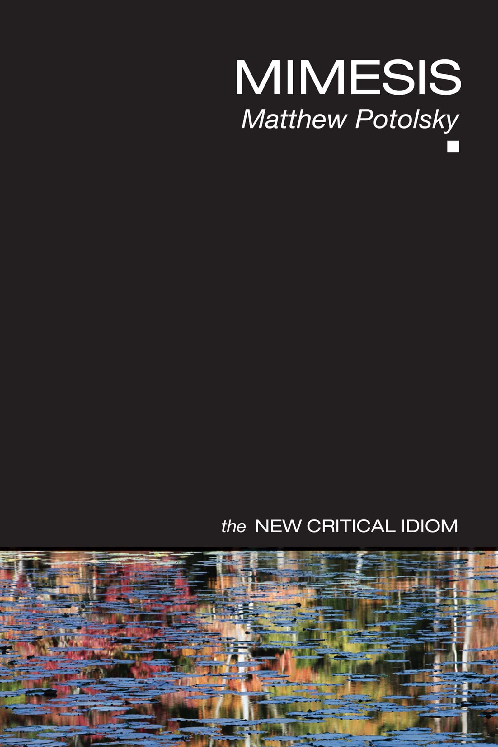 Mimesis (The New Critical Idiom)