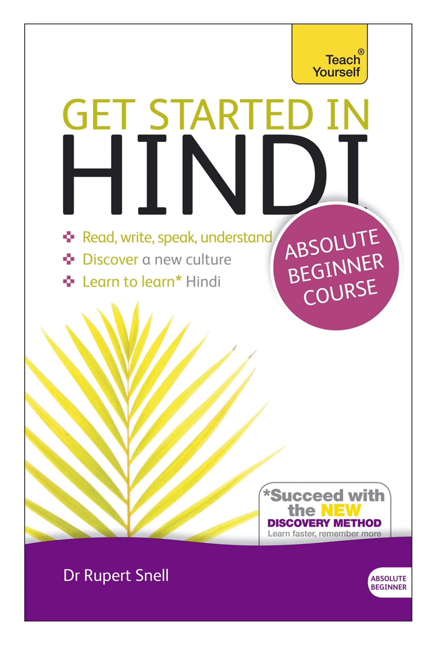 Get Started in Hindi Absolute Beginner Course: (Book and audio support) (Teach Yourself Language)