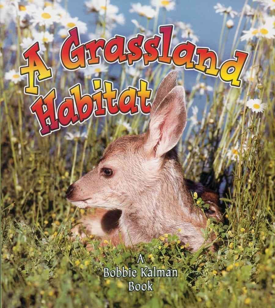 A Grassland Habitat (Introducing Habitats)